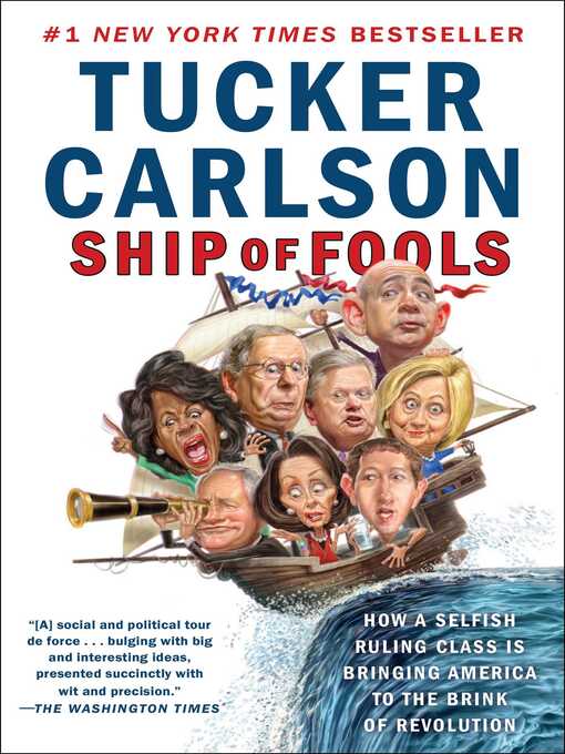 Title details for Ship of Fools by Tucker Carlson - Wait list